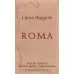 Туалетна вода Laura Biagiotti Roma Donna Natural Nat Spr 100 м Туалетна вода Laura Biagiotti Roma Donna Natural Nat Spr 100 м